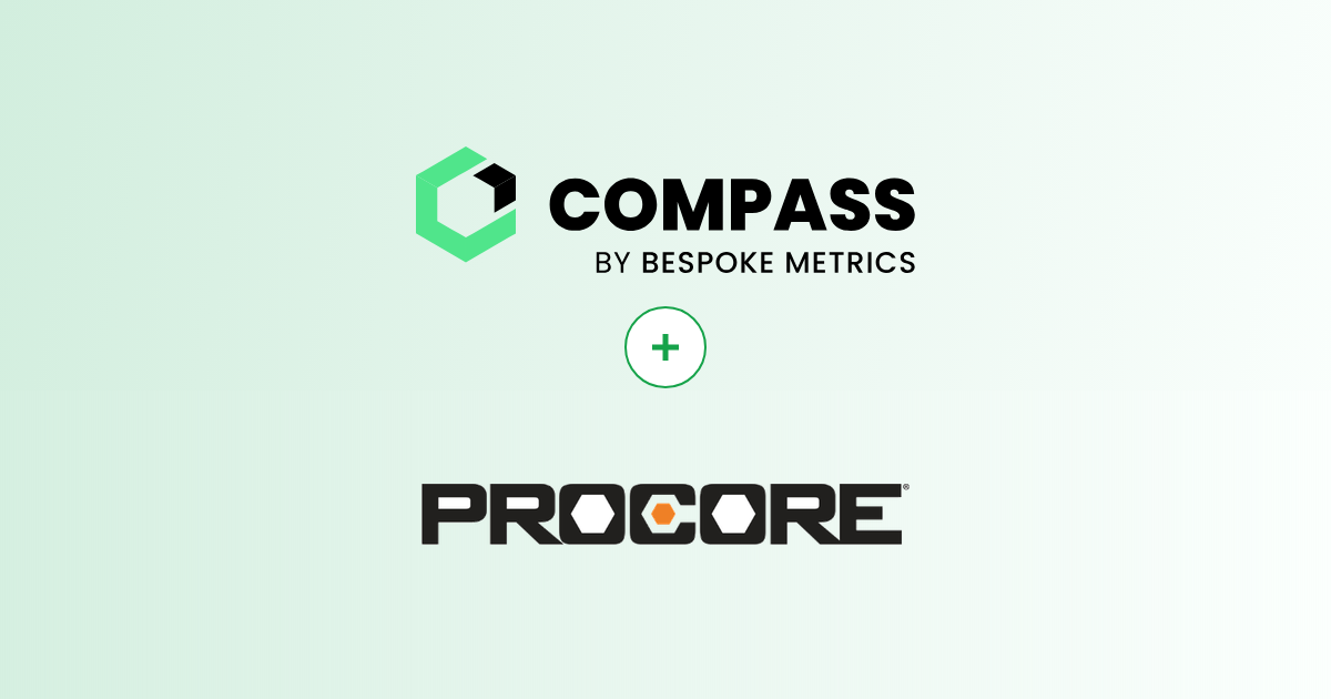 COMPASS by Bespoke Metrics and Procore